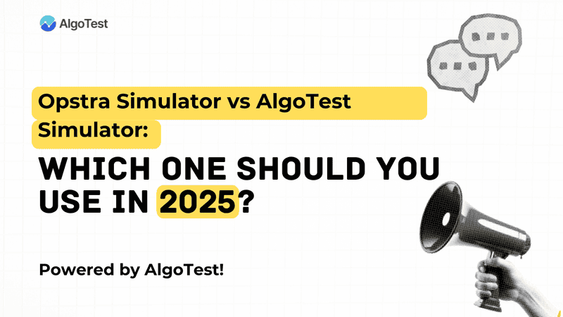 Opstra Simulator vs AlgoTest Simulator: Which One Should You Use in 2025?
