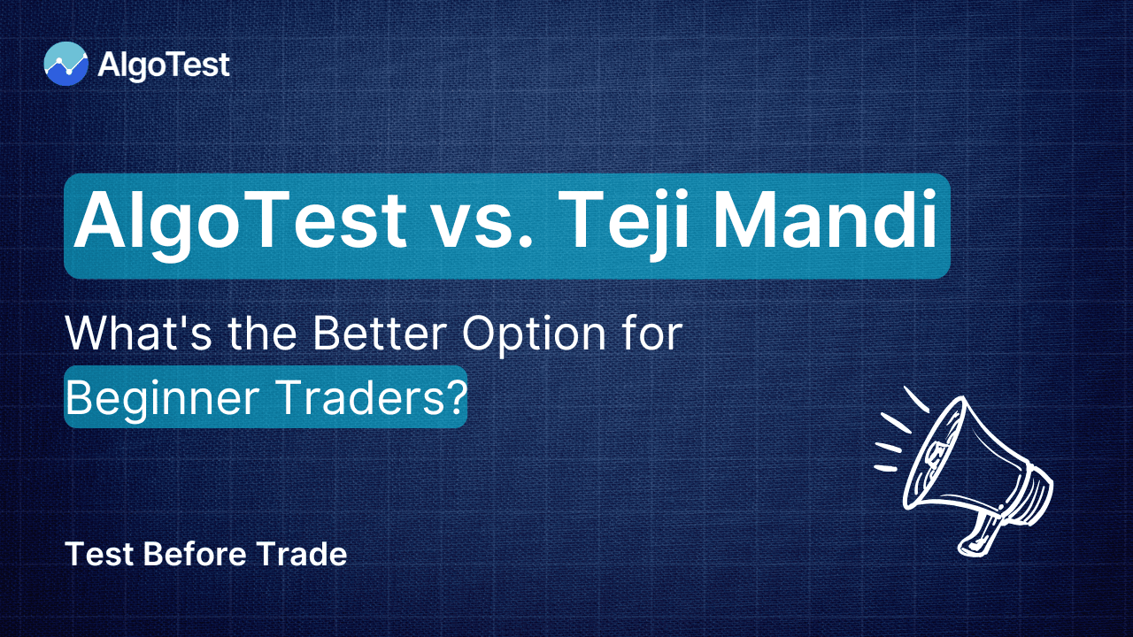 AlgoTest vs Teji Mandi: What's the Better Option for Beginner Traders?