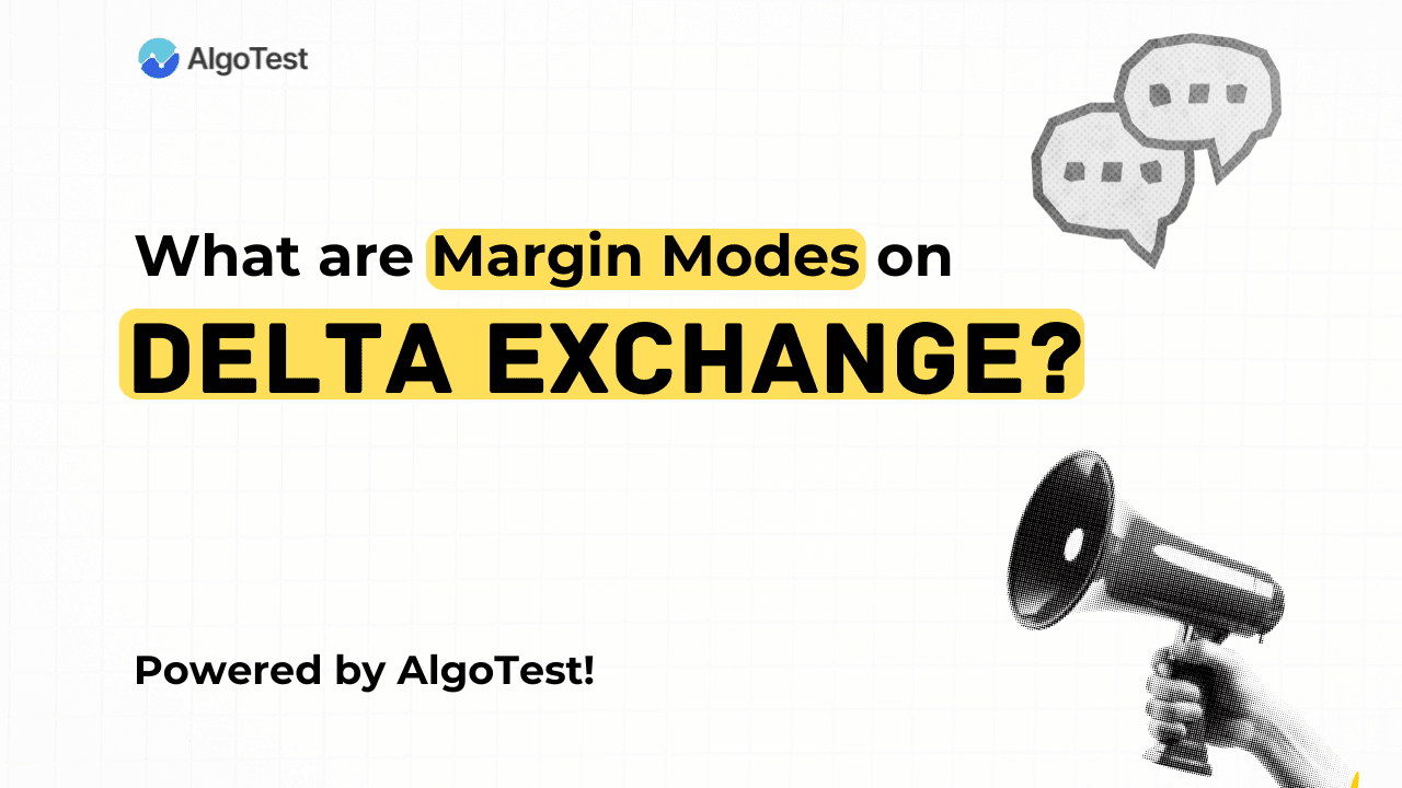 What Are Margin Modes on Delta Exchange?