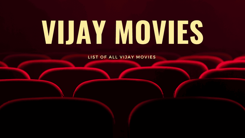List of All Vijay Movies every thalapathy fan must watch