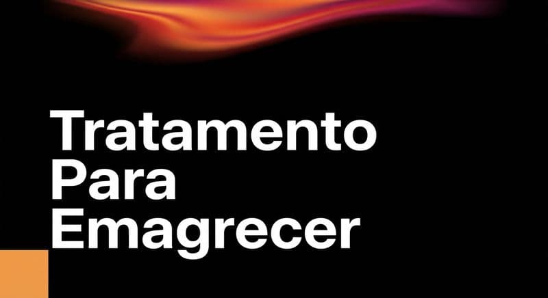 Tratamento para emagrecer: guia completo de opções, eficácia e segurança