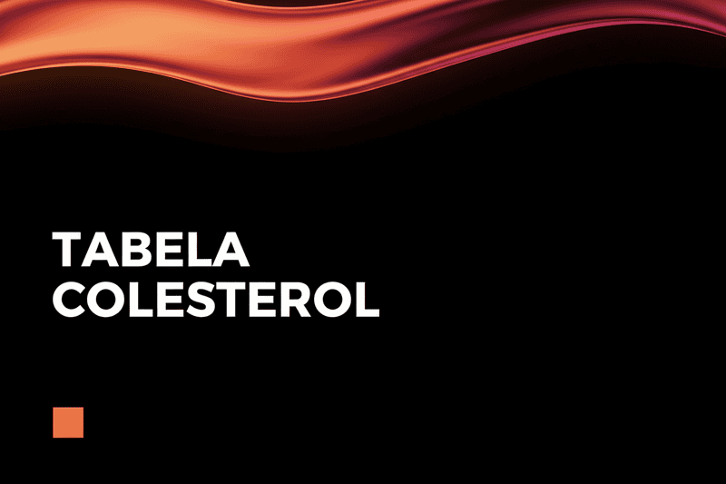 Colesterol 180, 190, 200, 230… é normal ou é alto? Tabela de valores explicada