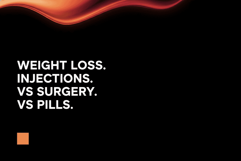 Weight Loss Options: Weight loss injections vs surgery vs pills